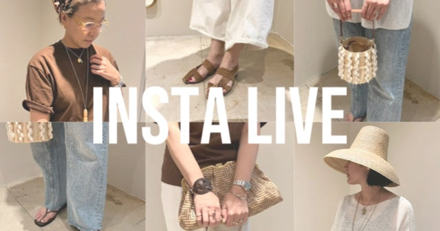 【INSTA LIVE】夏のシューズ＆バッグのご紹介！
